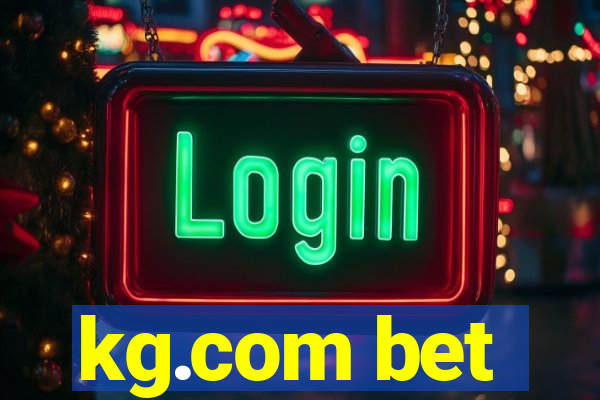 kg.com bet